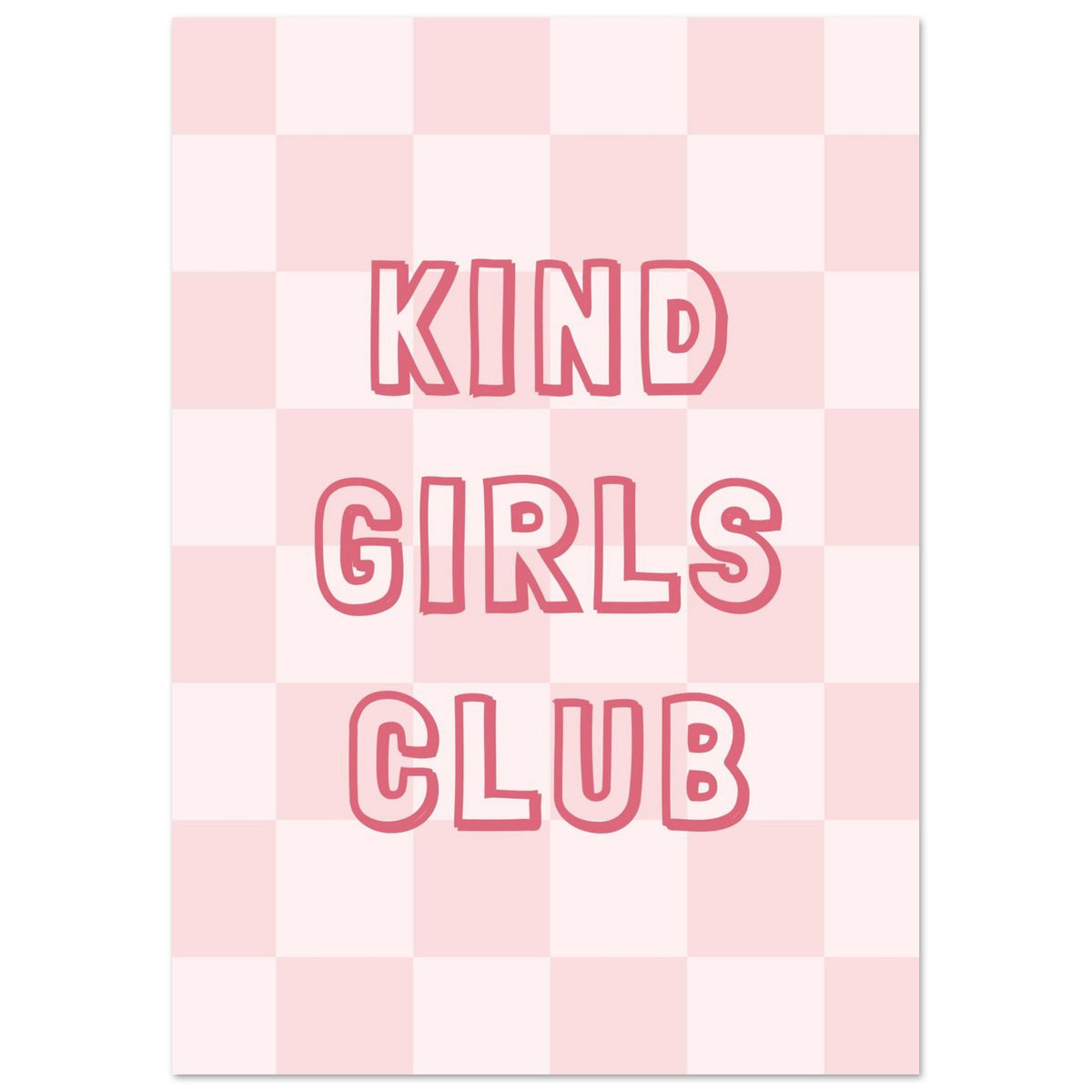 KIND GIRLS CLUB Affisch